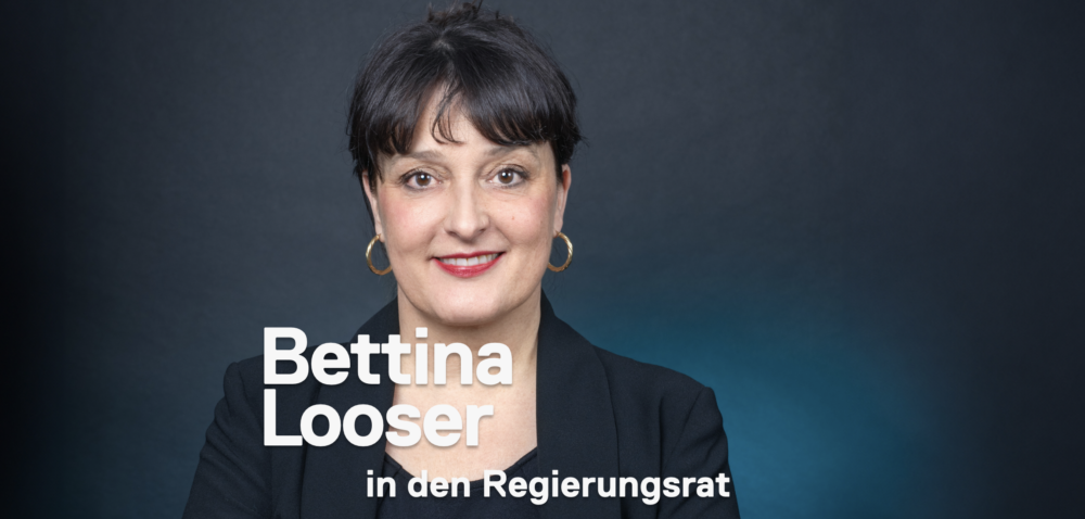 Bettina Looser in den Regierungsrat